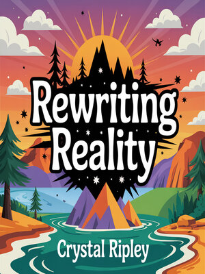 cover image of Rewriting Reality